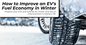 How to Improve an EV’s Fuel Economy in Winter